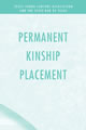 Permanent Kinship Placements
