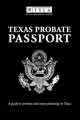 Texas Probate Passport